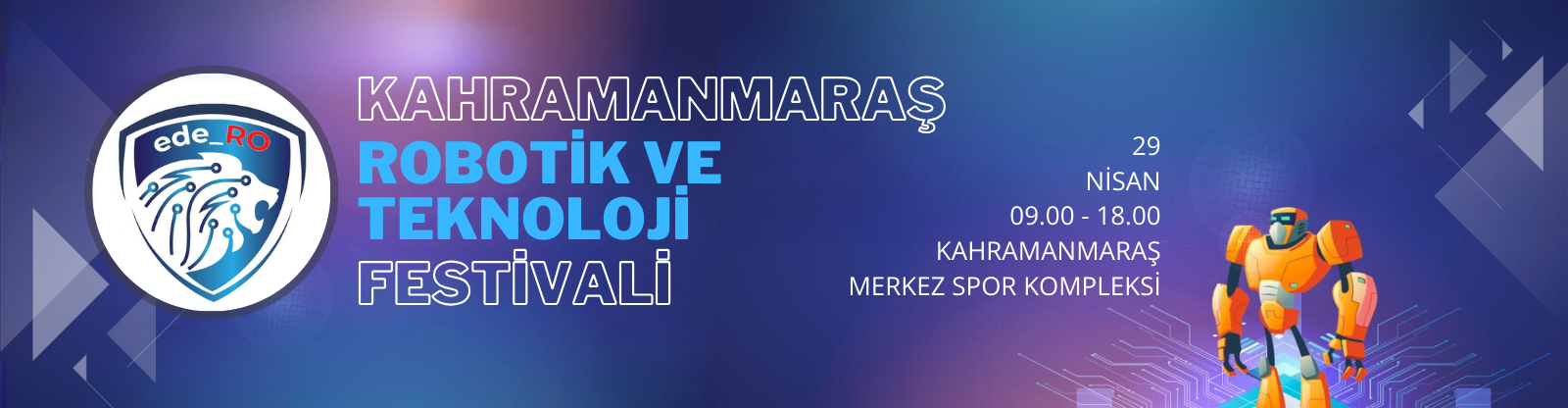 Kahramanmaraş Robotik ve Teknoloji Festivali ede_RO 